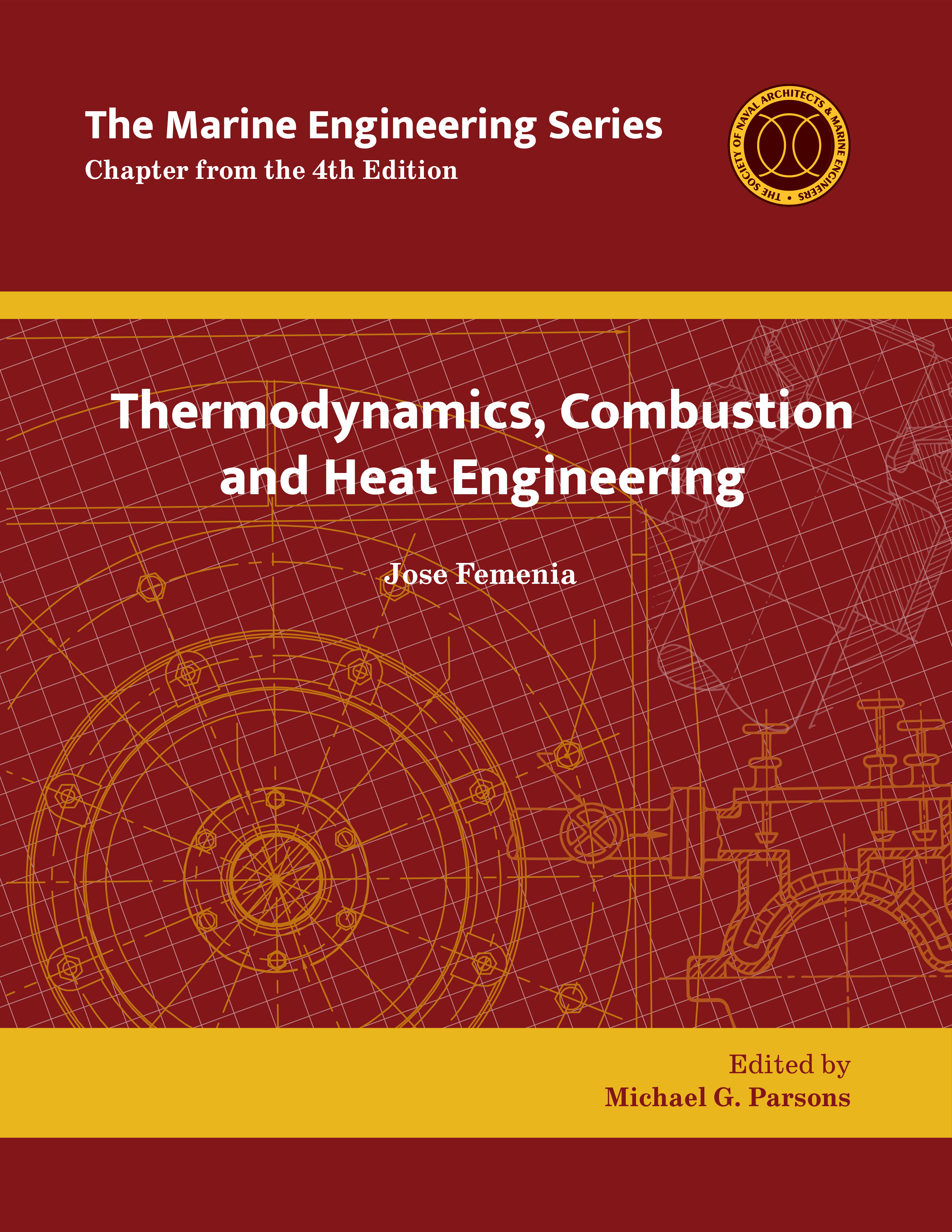 Marine Engineering Series: Thermodynamics, Combustion and Heat Engineering